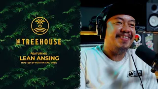 Lean Ansing - The Treehouse Pod | Episode 3