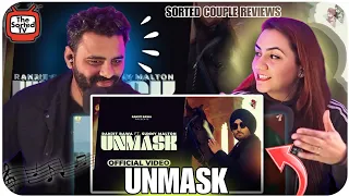 UNMASK Song Review | Ranjit Bawa X Sunny Malton | The Sorted Reviews