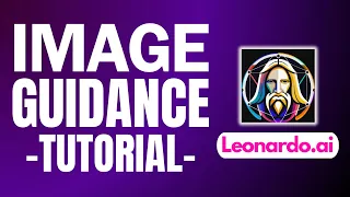 Leonardo Ai Image to Image Leonardo Ai Tutorial (Image Guidance Tutorial)