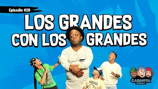 Ep 20 - LOS GRANDES CON LOS GRANDES JOSE EL CHICO BOMBON