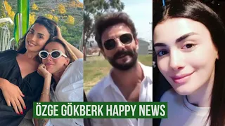 Özge yagiz and Gökberk demirci Happy News