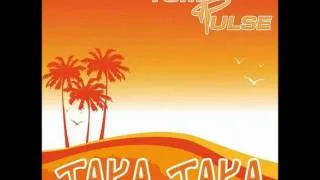 Tom Pulse-Taka Taka (Marco Van Bassken Remix)