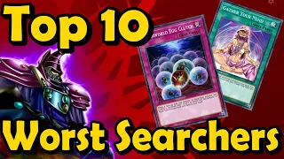 Top 10 Worst Searchers in YuGiOh