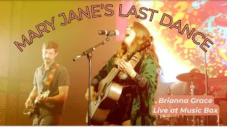 Mary Jane's Last Dance (Full Band Cover) - Brianna Grace