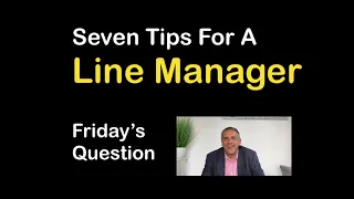 Seven Tips For A Line Manager