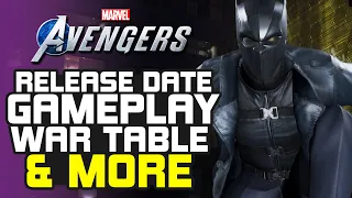 Black Panther Release Date, War Table, Gameplay & MORE! | Marvel's Avengers War For Wakanda