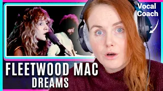 Vocal Coach reacts to and analyses Dreams - Fleetwood Mac (Stevie Nicks)