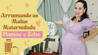 ARRUMEI AS MALAS MATERNIDADE DA MAMÃE E BEBÊ