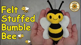 Hand Sewn Felt Bumble Bee Felt Craft Tutorial | Easy crafts | soft toys