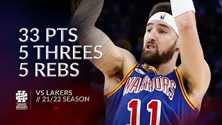 Klay Thompson 33 pts 5 threes 5 rebs vs Lakers 21/22 season