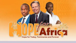 Hope for Africa Day 1|| Sabbath Evening Session