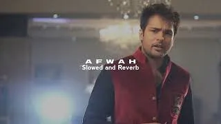 Afwah - Amrinder Gill ( Slowed + Reverb )