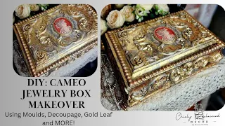 Vintage Cameo Jewelry Box Makeover- Home Decor DIY - French Baroque Style - Using Moulds and MORE