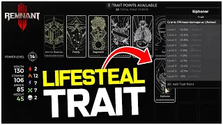 Remnant 2 LIFESTEAL Trait and How to Get it! Remnant 2 Tips and Tricks