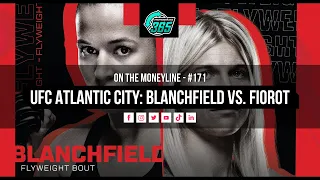 UFC Atlantic City - Erin Blanchfield vs. Manon Fiorot FULL CARD PREDICTIONS