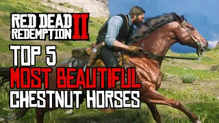 Top 5 most beautiful chestnut horses | Red Dead Redemption 2