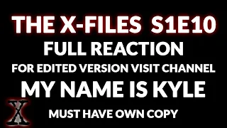 The X-Files S1E10 - Fallen Angel - FULL Reaction - BYO Format