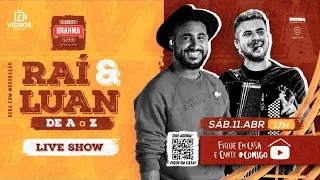 LIVE - DE A a Z - RAÍ SAIA RODADA | LUAN ESTILIZADO (COMPLETA E SEM ANÚNCIOS)