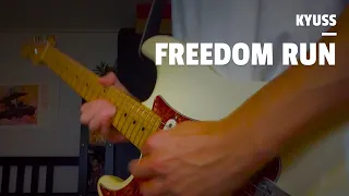 Kyuss - Freedom Run (Guitar Cover)