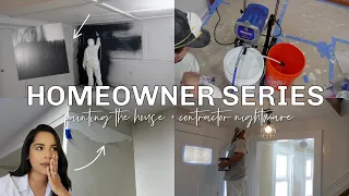 Homeowner Series: Painting The House + Contractor Nightmare