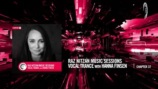 Hanna Finsen - Raz Nitzan Music Sessions - [Vocal Trance - Chapter 37]