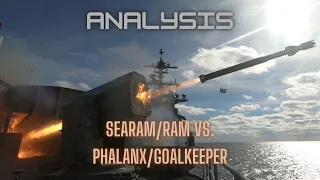 分析: SeaRAM/RAM vs. ファランクス/ゴールキーパー