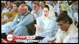 Ce Soir: GRAND FORMAT - Le Destin Tragique de Benazir Bhutto