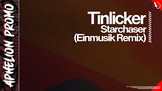 Tinlicker - Starchaser (Einmusik Extended Remix)