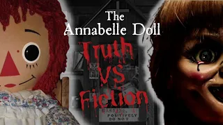 Truth VS Fiction | Annabelle Doll | Conjuring Universe | True Story | Obscurefy