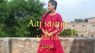 Aaj sajeya X kithe reh gaya/Goldie Sohel/neeti Mohan /wedding mashup……Shanti priya
