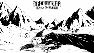 Blackbriar - Deadly Diminuendo (Official Audio)