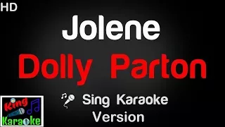 🎤 Dolly Parton - Jolene (Karaoke Version) - King Of Karaoke