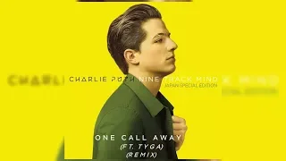 Charlie Puth - One Call Away [ft. Tyga] (Remix) [Japan Bonus Track] (Letra/Lyrics)