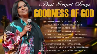 Best gospel - Goodness of God🎵 Powerful worship praise and worship🙏 Famous Cece Winans Worship Songs
