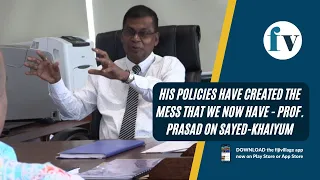 His policies have created the mess that we now have - Prof. Prasad on Sayed-Khaiyum | 27/01/2023