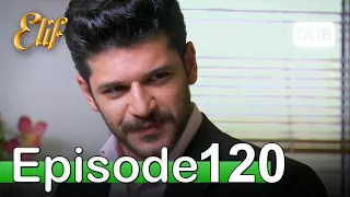 Elif Episode 120 - Urdu Dubbed | Turkish Drama