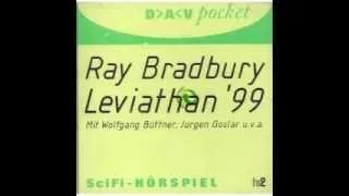 Ray Bradbury - Leviathan 99 / Science Fiction Hörspiel