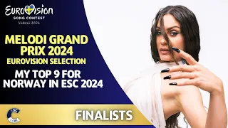 Melodi Grand Prix 2024 | MY TOP 9 | All Final Performances | Norway in ESC 2024