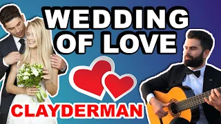 Guitar Cover : WEDDING OF LOVE by Richard Clayderman | Mariage d'amour