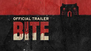 BITE - Trailer | Out now on Digital HD