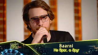 Baarni - Не враг, а друг