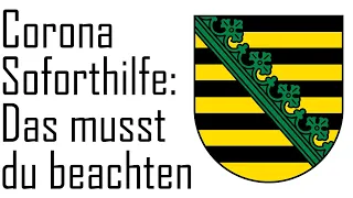 Corona Soforthilfe beantragen (Sachsen) So beantragst du staatliche Unterstützung in Sachsen