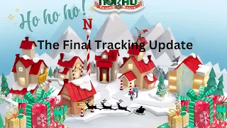 2023 Santa Tracking Stream update!