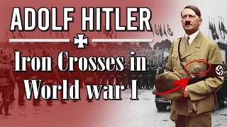 Adolf Hitler's Iron Crosses in World War I | WW1