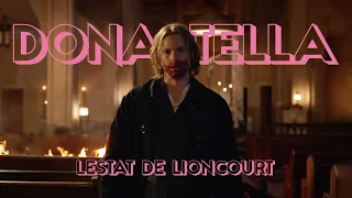 Lestat de Lioncourt - Donatella (Interview with the Vampire AMC)