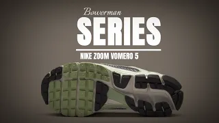 BOWERMAN SERIES 2022 • NIKE ZOOM VOMERO 5 IN DETAILED LOOK