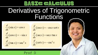 The Derivatives of Trigonometric Functions | Basic Calculus