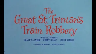 THE GREAT ST. TRINIAN'S TRAIN ROBBERY opening titles (#205)