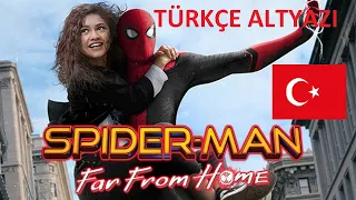 SPIDER-MAN: FAR FROM HOME - Official Trailer (TÜRKÇE ALTYAZILI FRAGMAN)