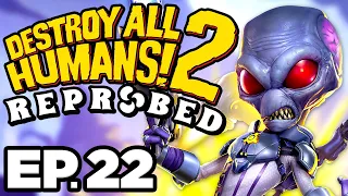 🔫 Super Weapon Unlock, Burrow Beast, The Coming of Arkvoodle! - Destroy All Humans 2: Reprobed Ep.22